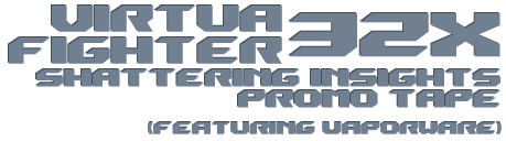 Virtua Fighter 32X Promotional Tape