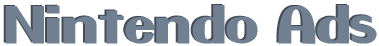 Nintendo Ads